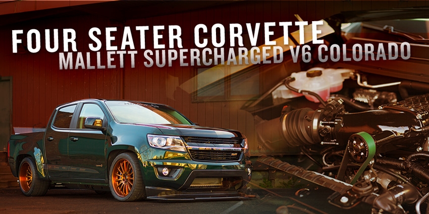 Mallett Supercharged 2015 700+HP Colorado featured on Chevrolet Performance The Block